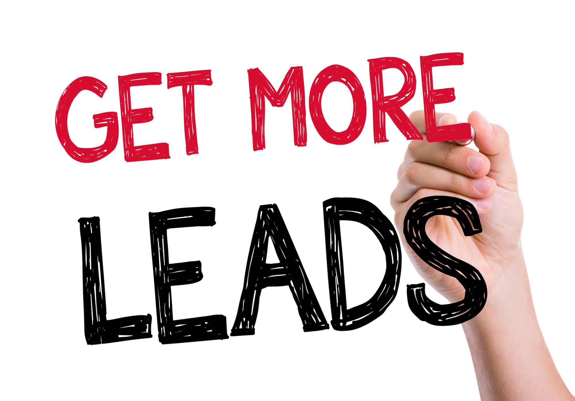 More leads. Get more leads. Get more.